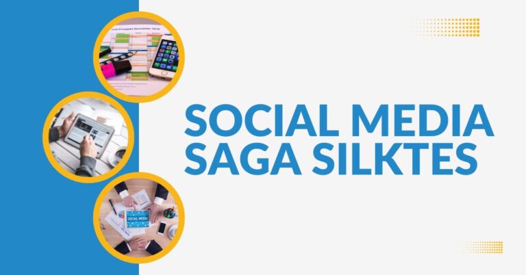 Social Media Saga Silktes: Understanding the Trend